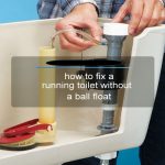 How to Fix a Running Toilet Without a Ball Float